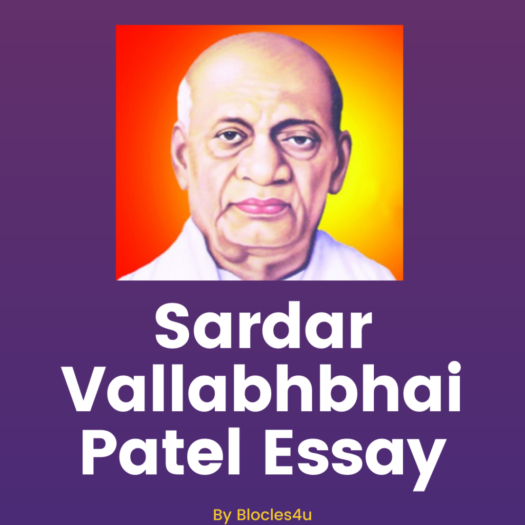 sardar vallabhbhai patel essay